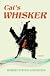 Cat's Whisker by Robert Steven Goldstein