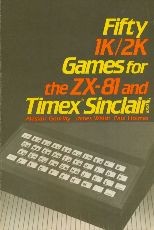Fifty 1K/2K Games for the Zx 81 and Timex Sinclair 1000 (Paperback)