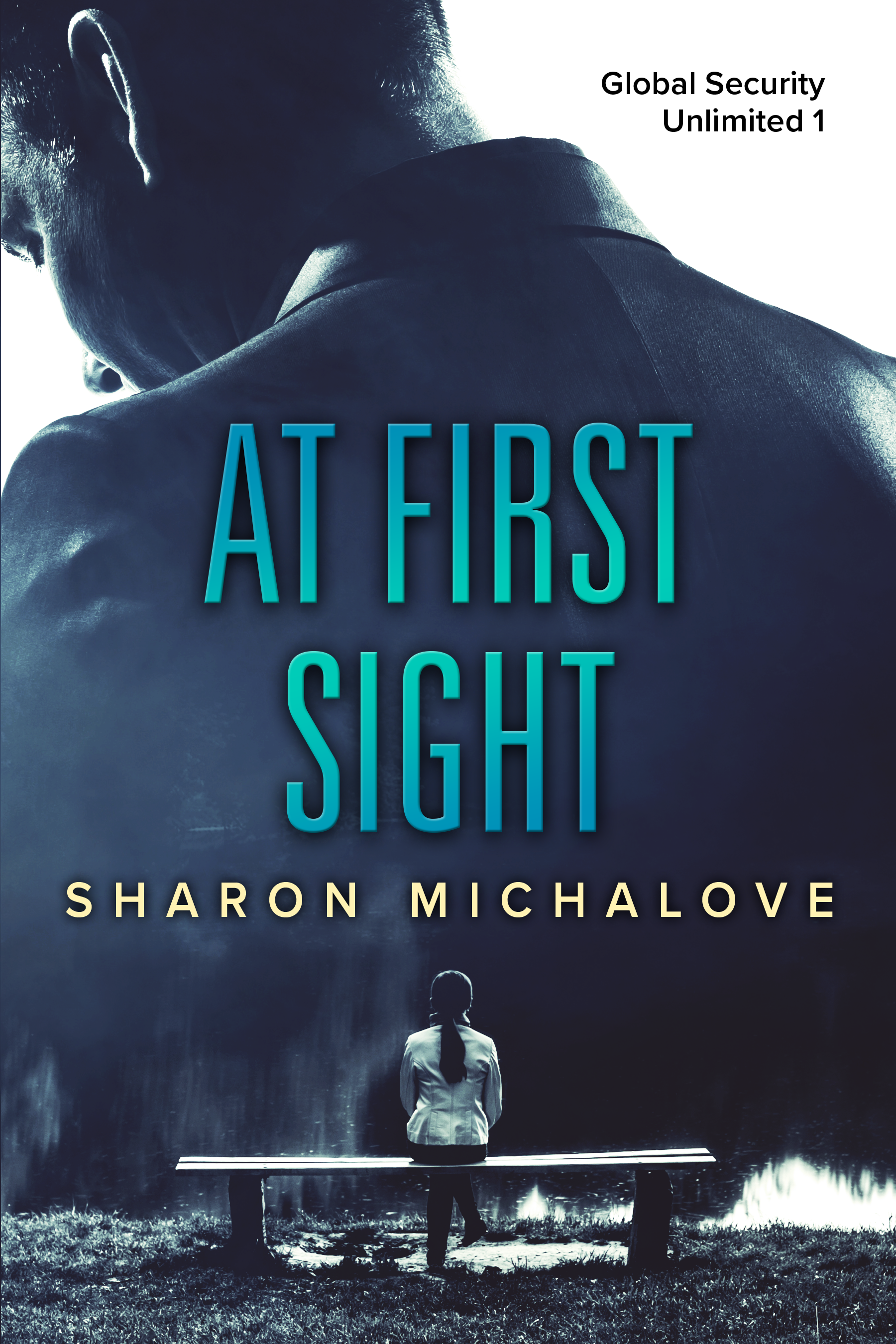 At First Sight (Global Security Unlimited, #1)