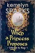 When a Princess Proposes