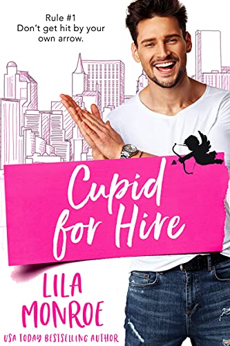 Cupid for Hire (Cupids #1)