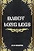 Daddy Long Legs by Jean Webster