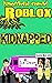 Roblox Comic Brookhaven Story Series: Kidnapped_ A Brookhaven Series