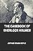 The Casebook of Sherlock Holmes illustrated