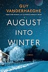August Into Winter
