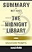 Summary of The Midnight Library: A Novel by Matt Haig - Discussion Prompts