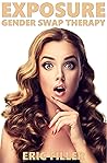 Exposure (Gender Swap Therapy Book 2)