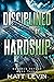 Disciplined by Hardship (Na...