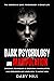 Dark Psychology and Manipul...