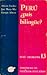 Perú ¿país bilingüe?