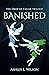 Banished (A Drop Of Color T...