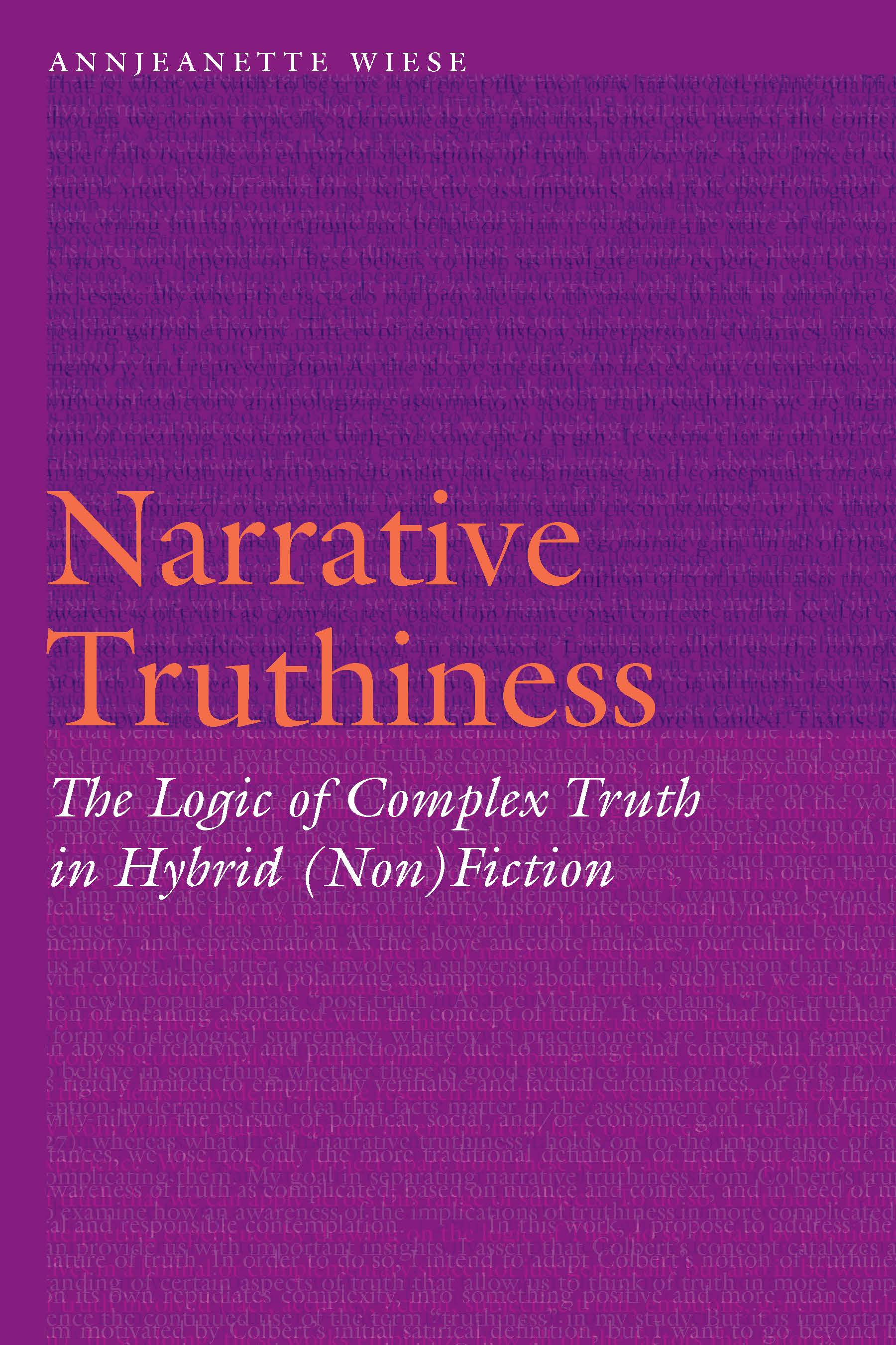 Narrative Truthiness: The Logic of Complex Truth in Hybrid (Non)Fiction (Frontiers of Narrative)