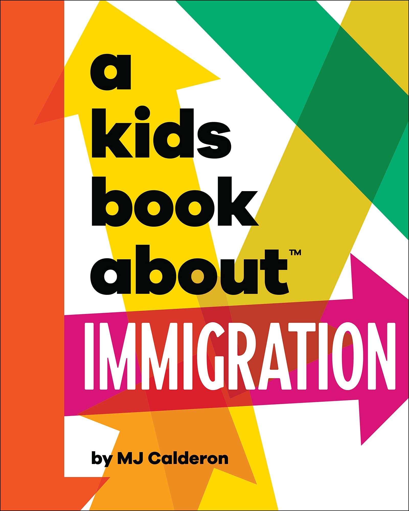 A Kids Book About Immigration (Kindle Edition)