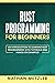 Rust Programming for Beginners: An Introduction to Learning Rust Programming with Tutorials and Hands-On Examples
