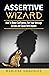 Assertive Wizard