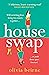 House Swap: 'The definition of an uplifting book'
