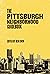 The Pittsburgh Neighborhood Guidebook (Belt Neighborhood Guidebooks)