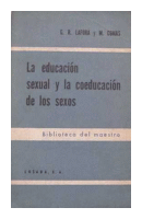 La educación sexual y la coeducación de los sexos (Paperback)