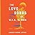The Love Songs of W.E.B. Du Bois