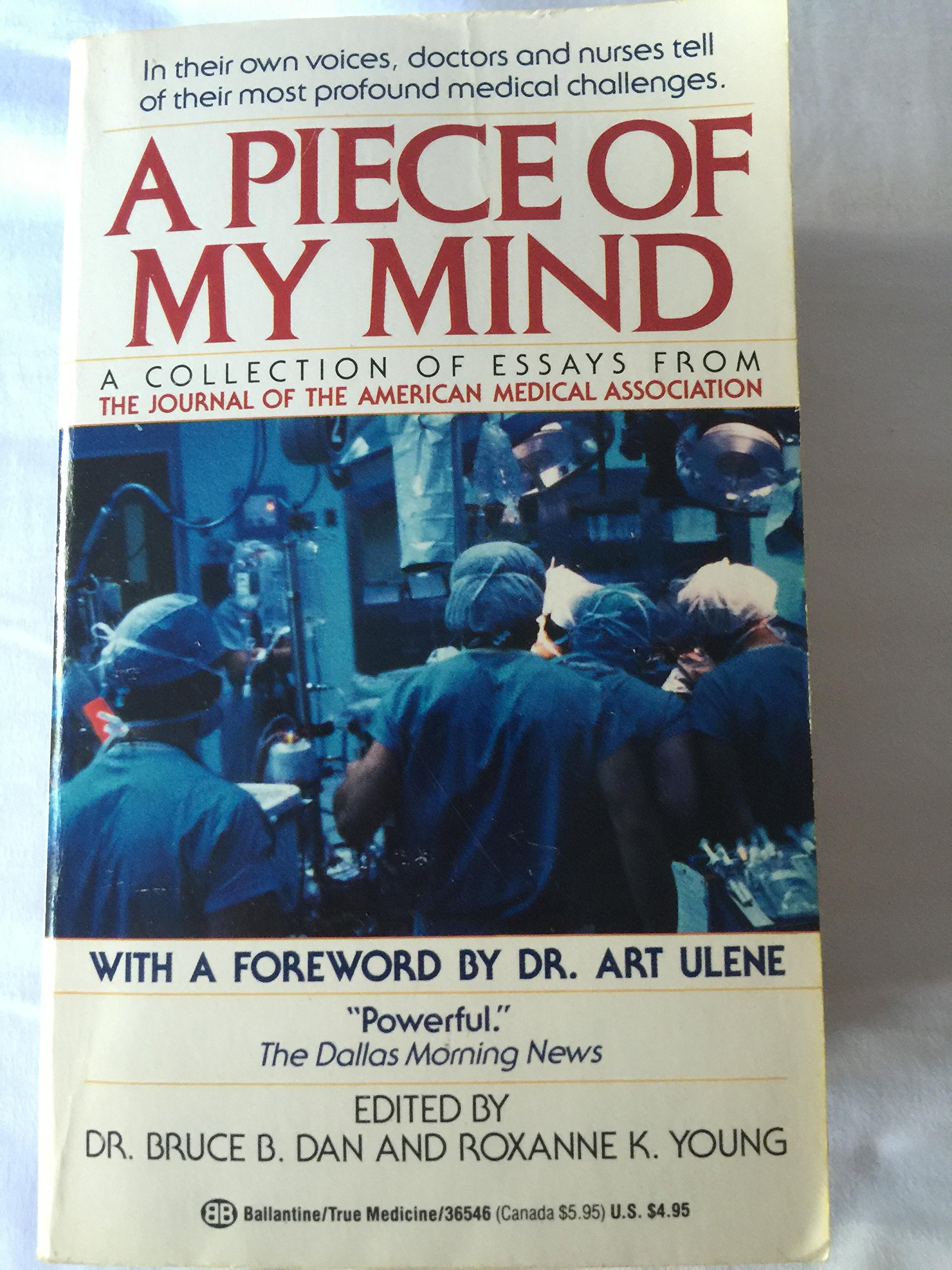 A Piece of My Mind: A Collection of Essays from The Journal of the American Medical Association
