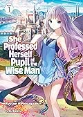 賢者の弟子を名乗る賢者 She Professed Herself A Pupil Of The Wise Man: The Complete Season Motonaga She Professed Herself Pupil of the Wise Man (anime) | She