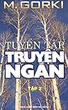 Tuyển tập truyện ngắn Gorki - Tập 2
