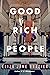 Good Rich People