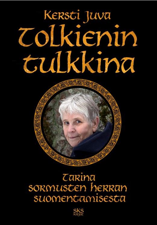Tolkienin tulkkina – Tarina Sormusten herran suomentamisesta (Paperback)
