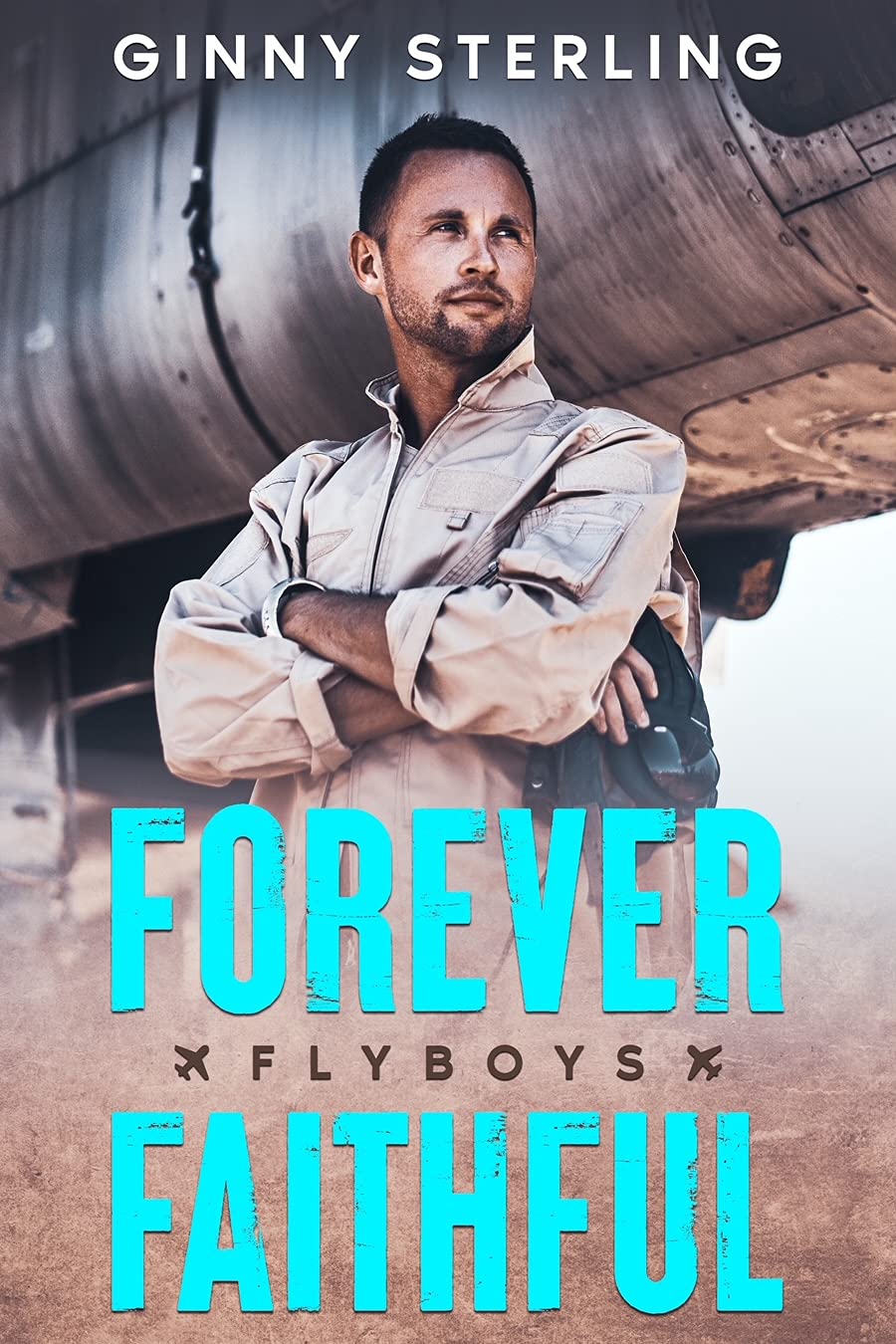 Forever Faithful (Flyboys)