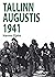 Tallinn augustis 1941