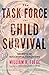 The Task Force for Child Survival by William W. Foege