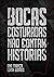 Bocas Costuradas Não Contam Histórias (Portuguese Edition)