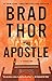 The Apostle by Brad Thor