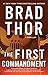 The First Commandment by Brad Thor