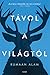 Távol ​a világtól