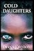 Cold Daughters