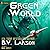 Green World (Undying Mercenaries, #15)