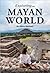 Exploring the Mayan World