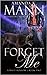 Forget Me (Forest Hollow #2)