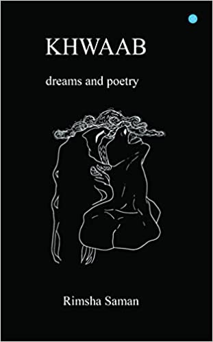 Khwaab, dreams and poetry