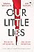 Our Little Lies