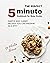 The Perfect 5-Minute Cookbo...