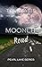 Moonlit Road (Pearl Lake, #2)