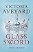 Glass Sword (Red Queen, #2)