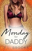 Monday For Daddy