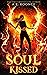 Soul Kissed (The Rejected R...