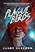 Plague Birds