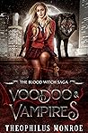 Voodoo and Vampires