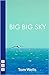 Big Big Sky