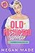 Old Fashioned Sweetie (Cock...